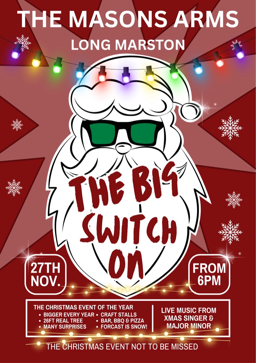 Poster for The Big Switch On, The Masons Arms' Christmas lights switch-on event, 27th November from 6pm.